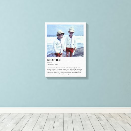 Gepersonaliseerde Brother Definition Quote Wall Ar Canvas Afdruk (Insitu (Houten vloer))