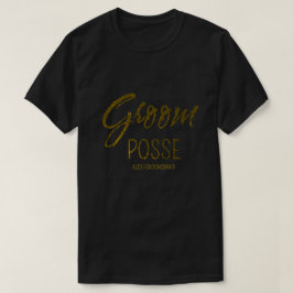 Gepersonaliseerde bruidegom posse faux gouden bach t-shirt