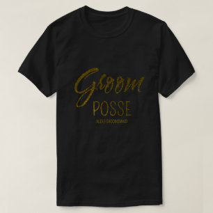 Gepersonaliseerde bruidegom posse faux gouden bach t-shirt