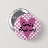 Gepersonaliseerde bruidsmeisje badge / Button (Voorkant /achterkant)
