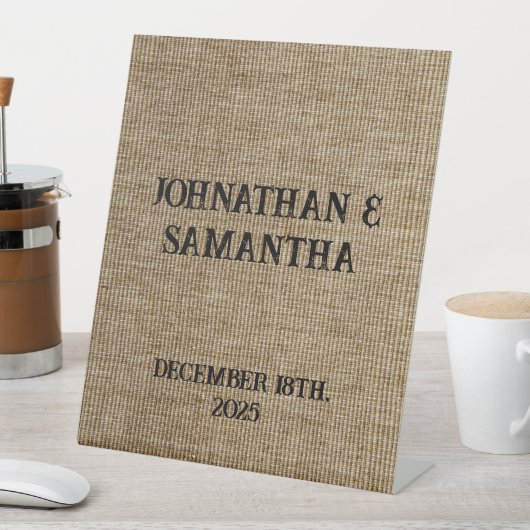 Gepersonaliseerde bruiloft rustieke Burlap Natuur  Reclamebord Met Voetstuk (Insitu)