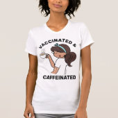 Gepersonaliseerde cafeïnevrije en gevaccineerde T- T-shirt (Voorkant)