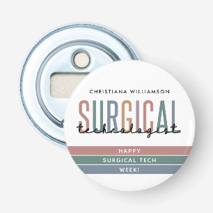 Gepersonaliseerde Chirurgische Technologist Week O Button Flesopener