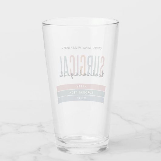 Gepersonaliseerde Chirurgische Technologist Week O Glas (Achterkant)