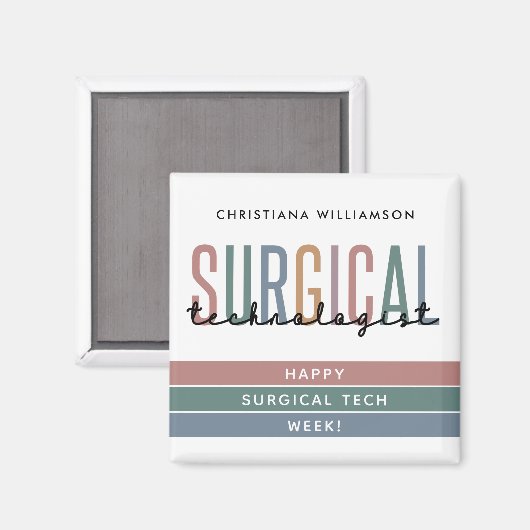 Gepersonaliseerde Chirurgische Technologist Week O Magneet (Voorkant / Achterkant)