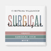 Gepersonaliseerde Chirurgische Technologist Week O Magneet (Voorkant)