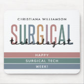 Gepersonaliseerde Chirurgische Technologist Week O Muismat (Voorkant)