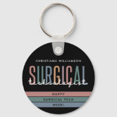 Gepersonaliseerde Chirurgische Technologist Week O Sleutelhanger (Achterkant)