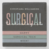 Gepersonaliseerde Chirurgische Technologist Week O Stenen Onderzetter (Voorkant)