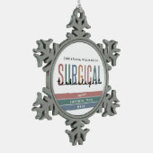 Gepersonaliseerde Chirurgische Technologist Week O Tin Sneeuwvlok Ornament (Links)