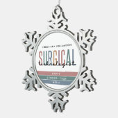 Gepersonaliseerde Chirurgische Technologist Week O Tin Sneeuwvlok Ornament (Rechts)