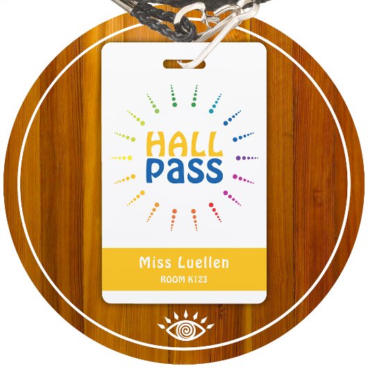Gepersonaliseerde Classroom Hall Pass voor leraren Badge
