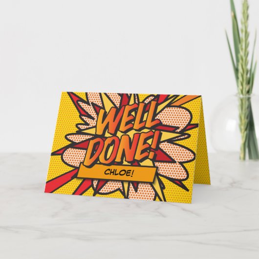 Gepersonaliseerde Comic Book Pop Art GOED GEDAAN Kaart (Voorkant)