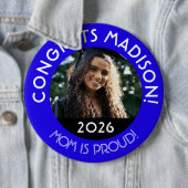 Gepersonaliseerde Congrats Afstudeerder Foto Mam T Ronde Button 6,0 Cm (In situ)