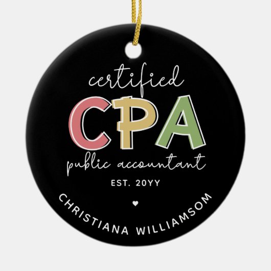 Gepersonaliseerde CPA Certified Public Accountant- Keramisch Ornament (Voorkant)