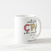 Gepersonaliseerde CPA Certified Public Accountant- Koffiemok (Voorkant rechts)