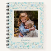 Gepersonaliseerde Custom Photo Sisters Blauwe Bloe Notitieboek (Voorkant)