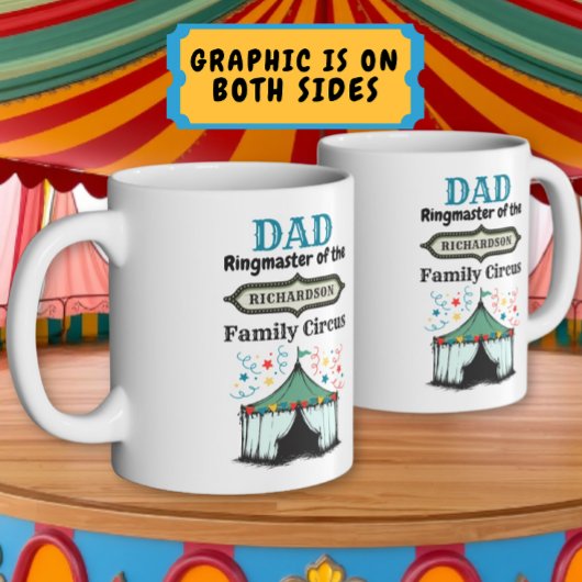 Gepersonaliseerde Dad Coffee Mok Circus Ringmaster