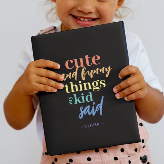 Gepersonaliseerde dingen die mijn Kind zei: "Keeps Notitieboek