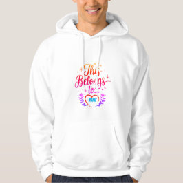 Gepersonaliseerde "Dit hoort bij" Custom Hoodie