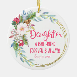 Gepersonaliseerde dochter Beste Vriend Kerstmis Keramisch Ornament