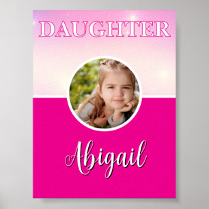 Gepersonaliseerde dochter foto en naam Hot Pink Poster