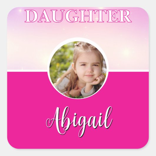 Gepersonaliseerde dochter foto en naam Hot Pink Vierkante Sticker (Voorkant)