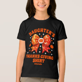 Gepersonaliseerde dochter Thanksgiving Shirt