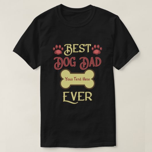 Gepersonaliseerde Dog Dad- Hondeneigenaar Vaderdag T-shirt (Design voorkant)