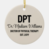 Gepersonaliseerde DPT Doctor of Physical Therapy G Keramisch Ornament (Voorkant)
