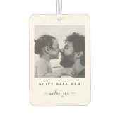 Gepersonaliseerde drive veilig vader foto sentimen luchtverfrisser (Achterkant)