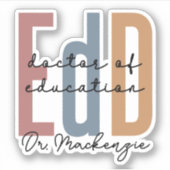 Gepersonaliseerde EdD Doctor of Education Afstuder Sticker (Voorkant)