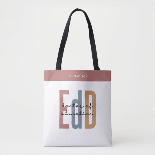 Gepersonaliseerde EdD Doctor of Education Afstuder Tote Bag (Voorkant)