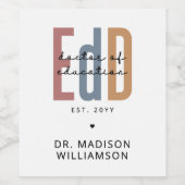 Gepersonaliseerde EdD Doctor of Education Afstuder Wijn Etiket (Enkel label)