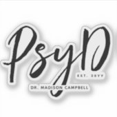 Gepersonaliseerde Elegant PsyD Doctor in de Psycho Sticker (Voorkant)
