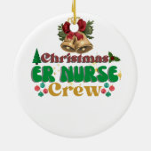 Gepersonaliseerde ER verpleegkundige crew Kerstmis Keramisch Ornament (Achterkant)