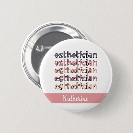 Gepersonaliseerde estheticiste Cosmetoloog Beautic Ronde Button 5,7 Cm (Voorkant /achterkant)