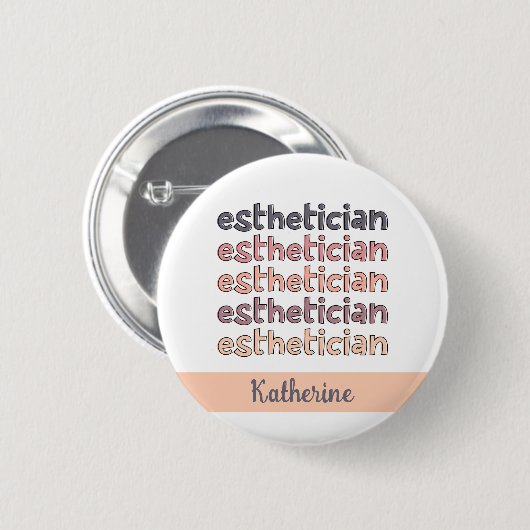 Gepersonaliseerde estheticiste Cosmetoloog Beautic Ronde Button 5,7 Cm (Voorkant /achterkant)