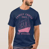 Gepersonaliseerde familie vakantie cruise schip re t-shirt (Voorkant)