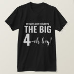 Gepersonaliseerde Funny 40th Milestone Birthday T- T-shirt<br><div class="desc">Creëer uw eigen gepersonaliseerde naam 40th (of om het even welk) mijlpaal shirt van de verjaardag! De tekst "Gefeliciteerd met het draaien van de grote 4-oh, jongen!" Dit shirt is geweldig voor een verrassingsverjaardagsfeest of een verjaardagsfeest. Kan gedragen worden door de verjaardag en/of de gasten. Deze sjabloon is gemakkelijk aan...</div>