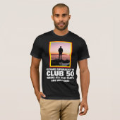 Gepersonaliseerde Funny 50th Milestone Birthday T- T-shirt (Voorkant volledig)