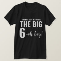 Gepersonaliseerde Funny 60th Milestone Birthday T-