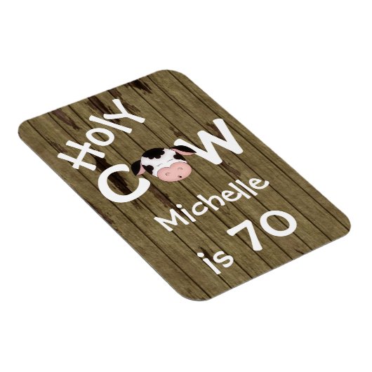 Gepersonaliseerde Funny Holy Koe 70th Verjaardagsm Magneet (Rechterzijde)