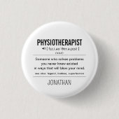 Gepersonaliseerde Fysiotherapeut Grappig Ronde Button 3,2 Cm (Voorkant)