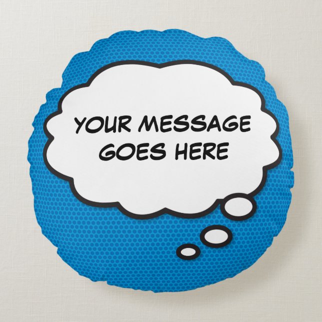 Gepersonaliseerde Gedachte Bubbel Grappig Cool Com Rond Kussen (Voorkant)