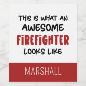 Gepersonaliseerde Geweldige brandweerman Grappige  Wijn Etiket (Enkel label)