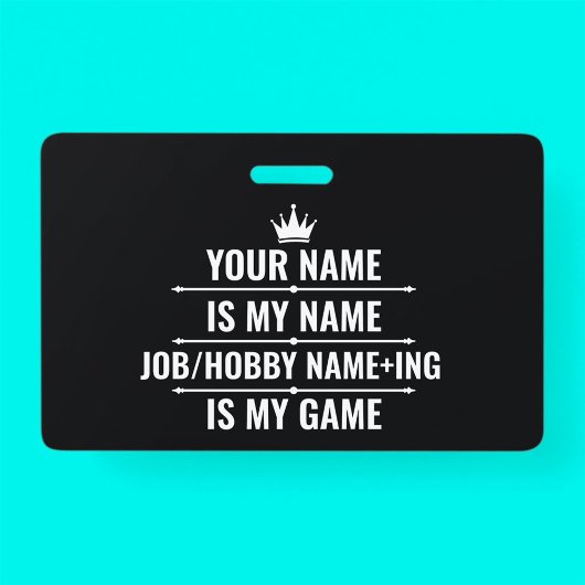 Gepersonaliseerde grappige baan- en hobbynaam badge