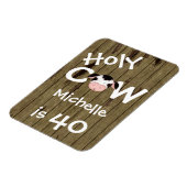 Gepersonaliseerde grappige Heilige Koe 40e Humoure Magneet (Linkerzijde)