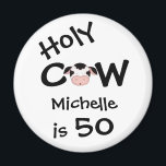 Gepersonaliseerde grappige Heilige Koe 50e verjaar Magneet<br><div class="desc">Persoonlijke Humoureuze Heilige Koe Iemand is 50-jarige Magnet in zwart-wit. *</div>