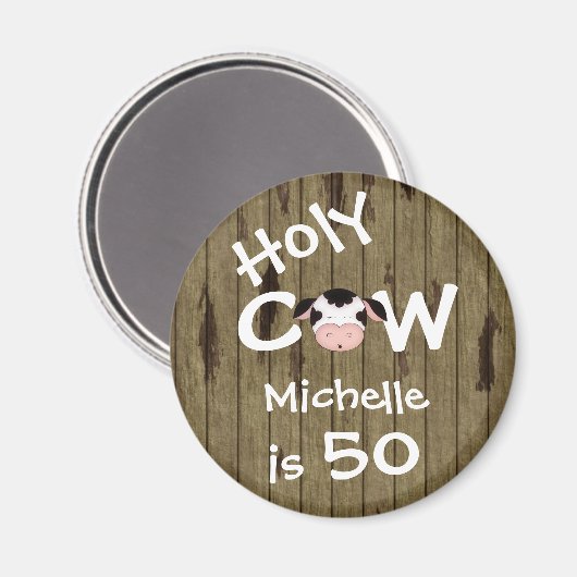 Gepersonaliseerde grappige Heilige Koe 50e verjaar Magneet (Voorkant / Achterkant)